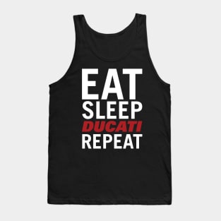 Eat Sleep Ducati Repeat Motorcycle Tshirt Tank Top